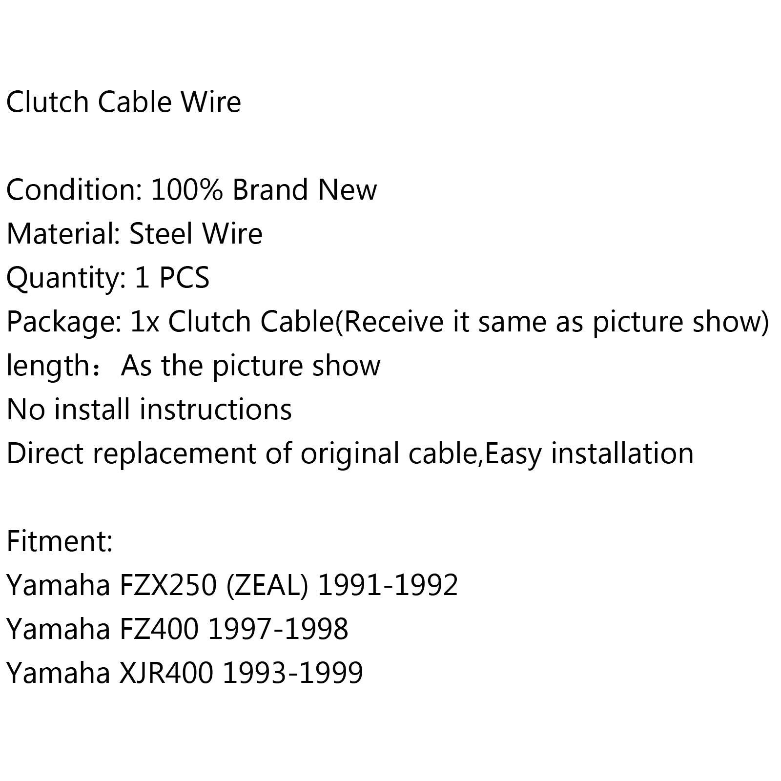 Wire Steel Clutch Cable Fits Yamaha XJR400 93-99 FZ400 97-98 FZX250 (ZEAL).91-92