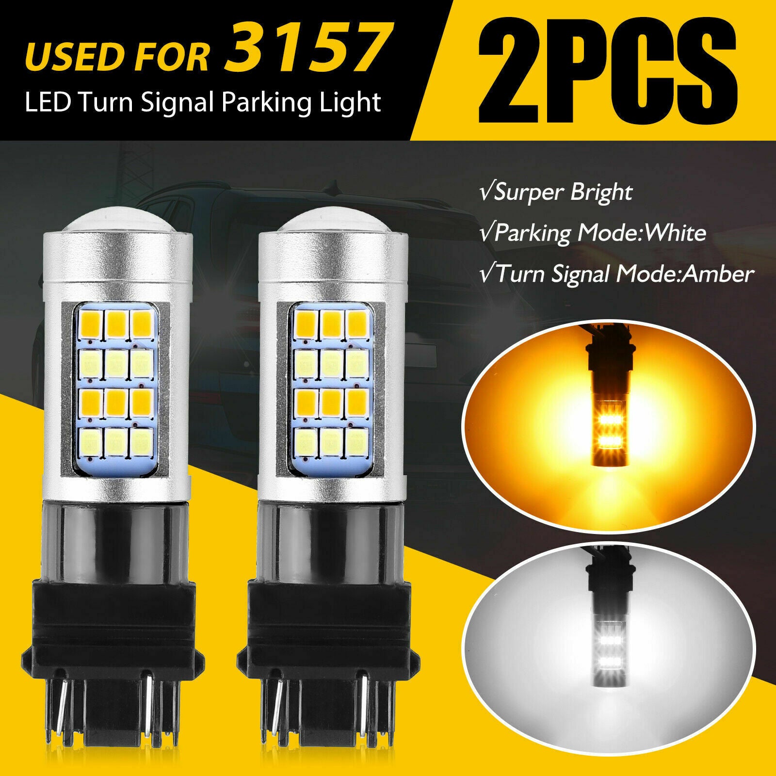 2X Error Free White/Amber 3157 LED DRL Switchback Turn Signal Parking Light Bulb