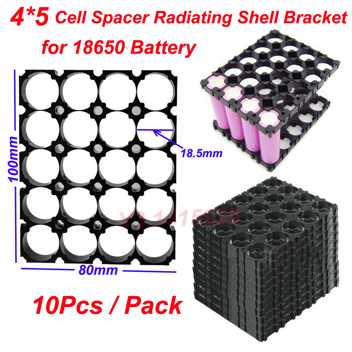 10Pcs 18650 Battery 4x5 Cell Spacer Radiating Shell Plastic Holder Bracket O7W1