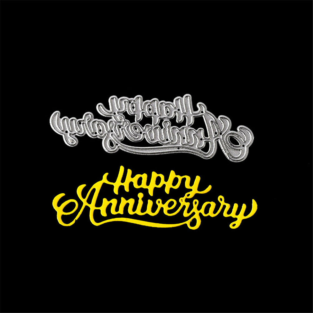 happy anniversary Metal Cutting Dies Stencil Scrapbooking Photo Album Deco.l8