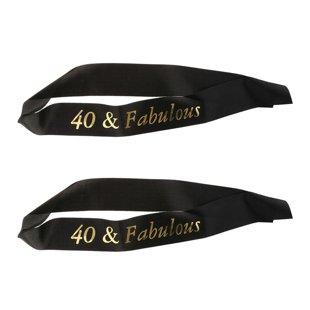 2 Pieces 40 and Fabulous Sash Happy 40th Birthday Party Supply Wedding